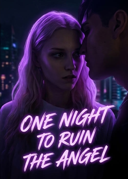 One Night to Ruin the Angel