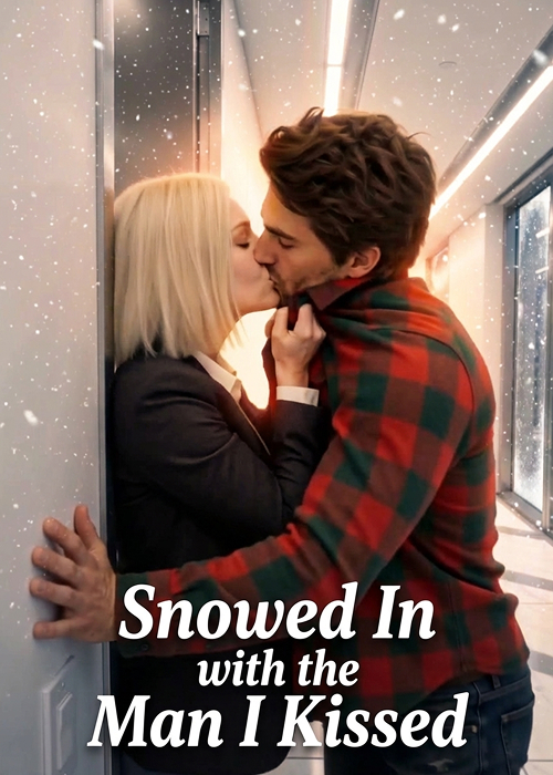 Snowed In with the Man I Kissed