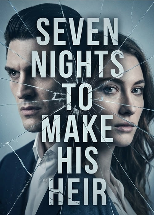 Seven Nights to Make His Heir