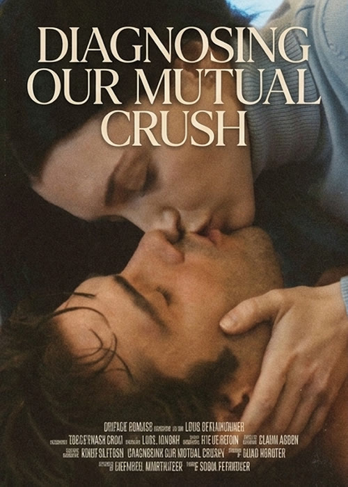 Diagnosing Our Mutual Crush